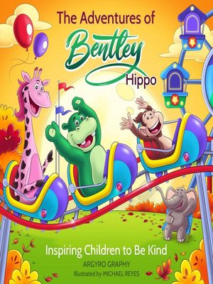 cover image of The Adventures of Bentley Hippo